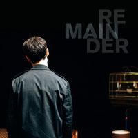 Schneider Tm - REMAINDER (Original Motion Picture Soundtrack)