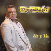 Charly El Cumbiero - Tu y Yo