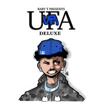Baby T - Ufa Deluxe (Explicit)