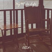 Attik - My Whole Life (Explicit)