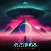 AlienPark - Space Time EP (Explicit)