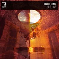Nick Le Funk - Your Love