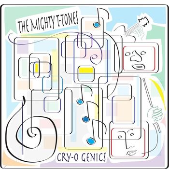 The Mighty T-Tones - Cry-O Genics