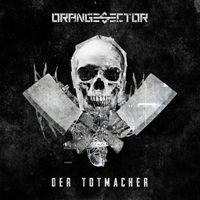 Orange Sector - Der Totmacher