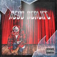 Redd - Real Life (Explicit)