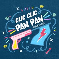 Romain Ughetto - Clic clic pan pan (Explicit)