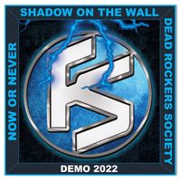Freak Show - Shadow on the Wall (Demo 2022)
