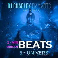 DJ Charley Raymdtc - Univers