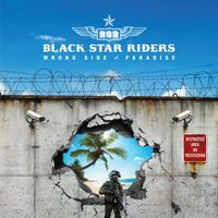 Black Star Riders - Crazy Horses