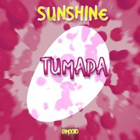 Tumada - Sunshine