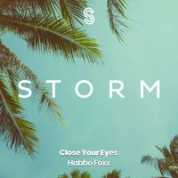 Habbo Foxx - Close Your Eyes