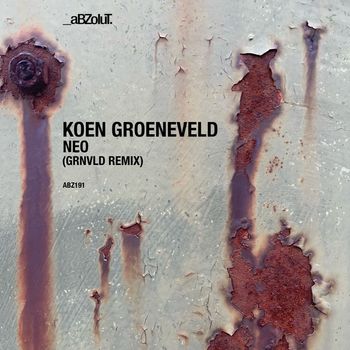Koen Groeneveld - Neo (GRNVLD Remix)