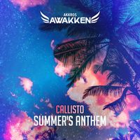 Callisto - Summer's Anthem
