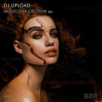 DJ Upload - MOLECULAR EJECTION