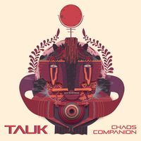 Tauk - Chaos Companion