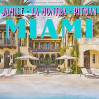 Jamice - MIAMI