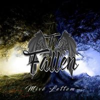 The Fallen - Mivé Lettem