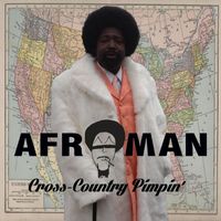 Afroman - Cross Country Pimpin' (Explicit)