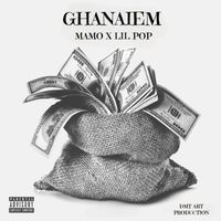 Mamo - GHANAIEM (Explicit)