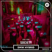 Dual Code - Society (Extended Mix [Explicit])