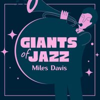 Miles Davis - Giants Of Jazz (Explicit)