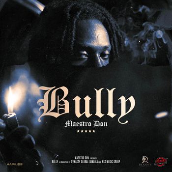 Maestro Don - Bully (Explicit)
