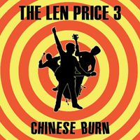 The Len Price 3 - Chinese Burn (Explicit)