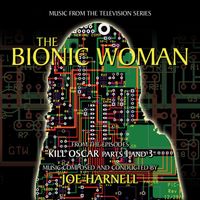 Joe Harnell - The Bionic Woman Collection, Vol. 4 (Music from the Television Series)