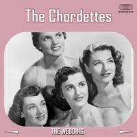 The Chordettes - The Wedding