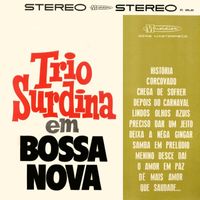 Trio Surdina - Trio Surdina em Bossa Nova
