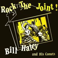 Bill Haley - Rock The Joint