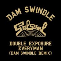 Double Exposure - Everyman (Dam Swindle Remix)