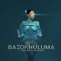 Kelly Khumalo - Bazokhuluma