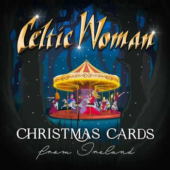 Celtic Woman - Christmas Cards From Ireland