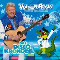 Volker Rosin - Das Disco Krokodil