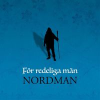 Nordman - För redeliga män