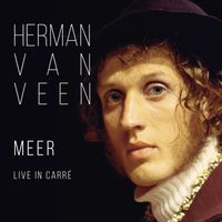 Herman van Veen - Meer (Live in Carré, 2022)