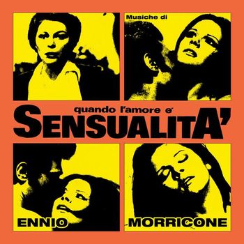 Ennio Morricone - Soluzione borghese (From "Quando l'amore è sensualità" / Remastered 2022)