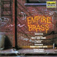 Empire Brass - Empire Brass Plays Music of Bernstein, Gershwin & Tilson Thomas