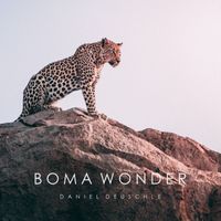 Daniel Deuschle - Boma Wonder