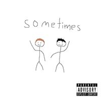 Syrum - Sometimes (Explicit)