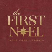 Tasha Cobbs Leonard - The First Noel