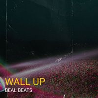 Beal Beats - Wall Up