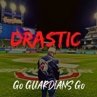 Drastic - Go Guardians Go