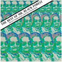 Horst Jankowski - The Best of Mr. Black Forest