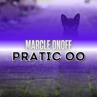 Marcle Onoff - Pratic Oo