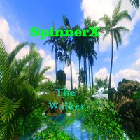 SpinnerX - The Walker