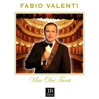 Fabio Valenti - Uno Dei Tanti