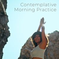 Body and Soul Music Zone - Contemplative Morning Practice