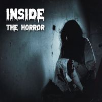 Halloween Sound Effects - Inside the Horror: Creepy and Horrifying Sounds for Halloween 2022